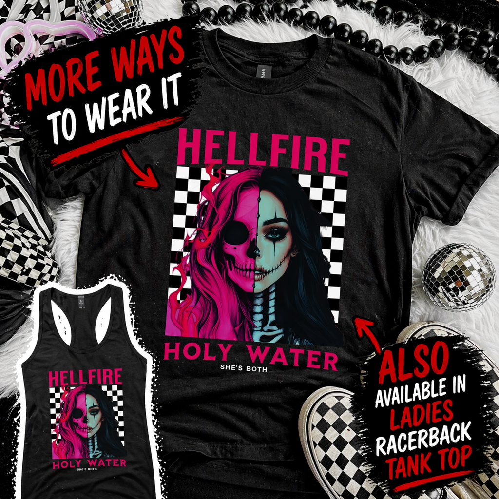 Hellfire and Holy Water Tee
