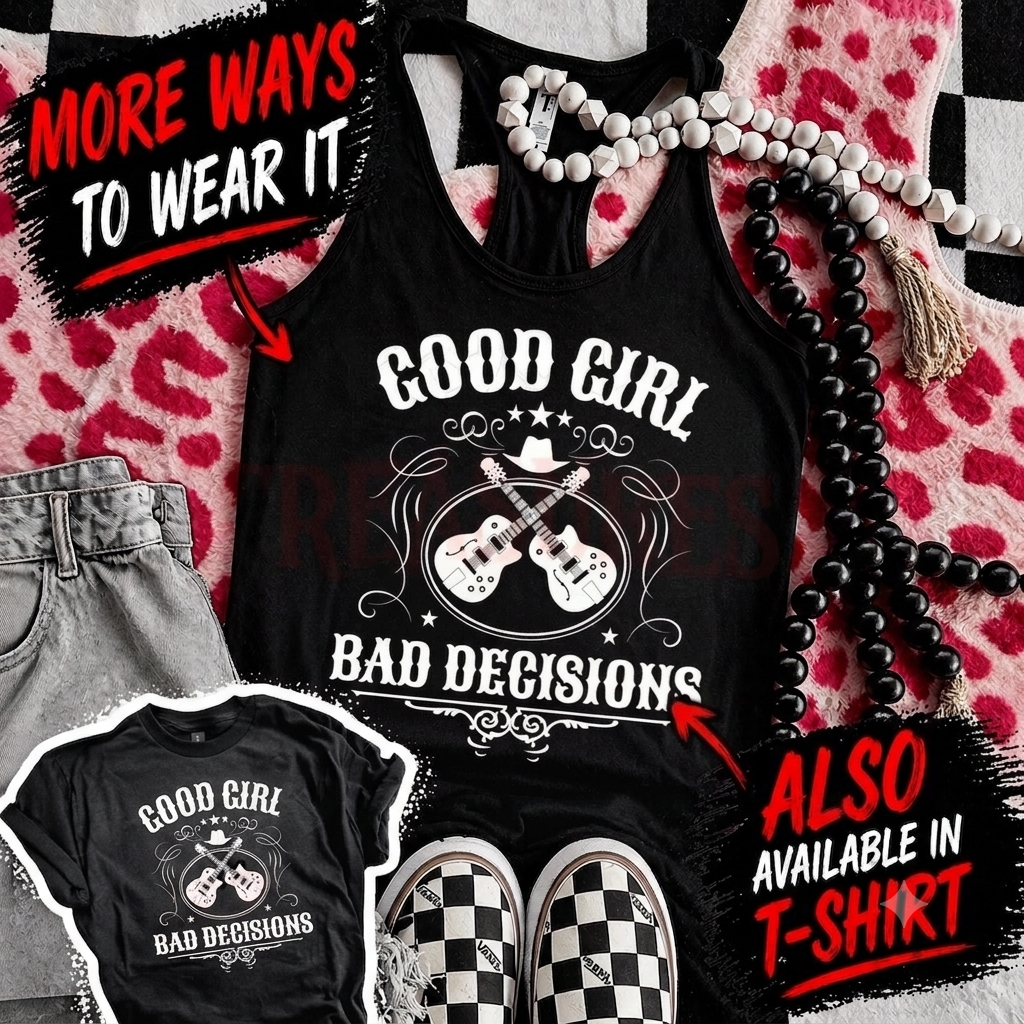 Good Girl Bad Decisions Ladies Racerback Tank